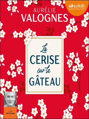 cover image of La Cerise sur le gâteau